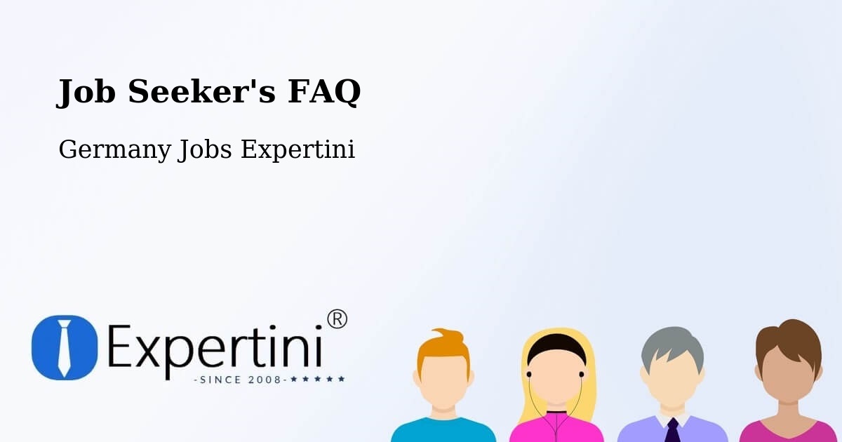 Job Seeker FAQ – Ellhofen - Germany Jobs Expertini